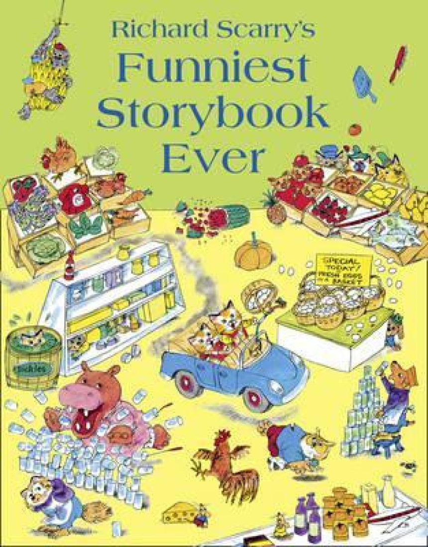 PDF Download Funniest Storybook Ever by Richard Scarry