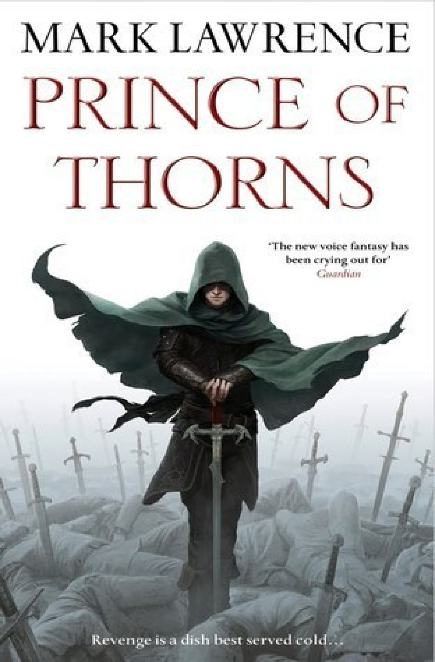 PDF Download The Broken Empire #1 Prince of Thorns by Mark Lawrence