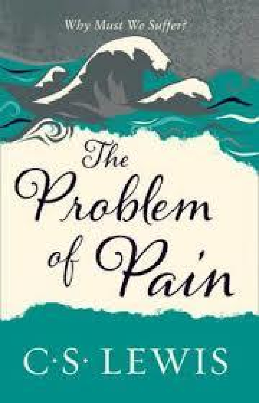 PDF Download The Problem of Pain by C.S. Lewis