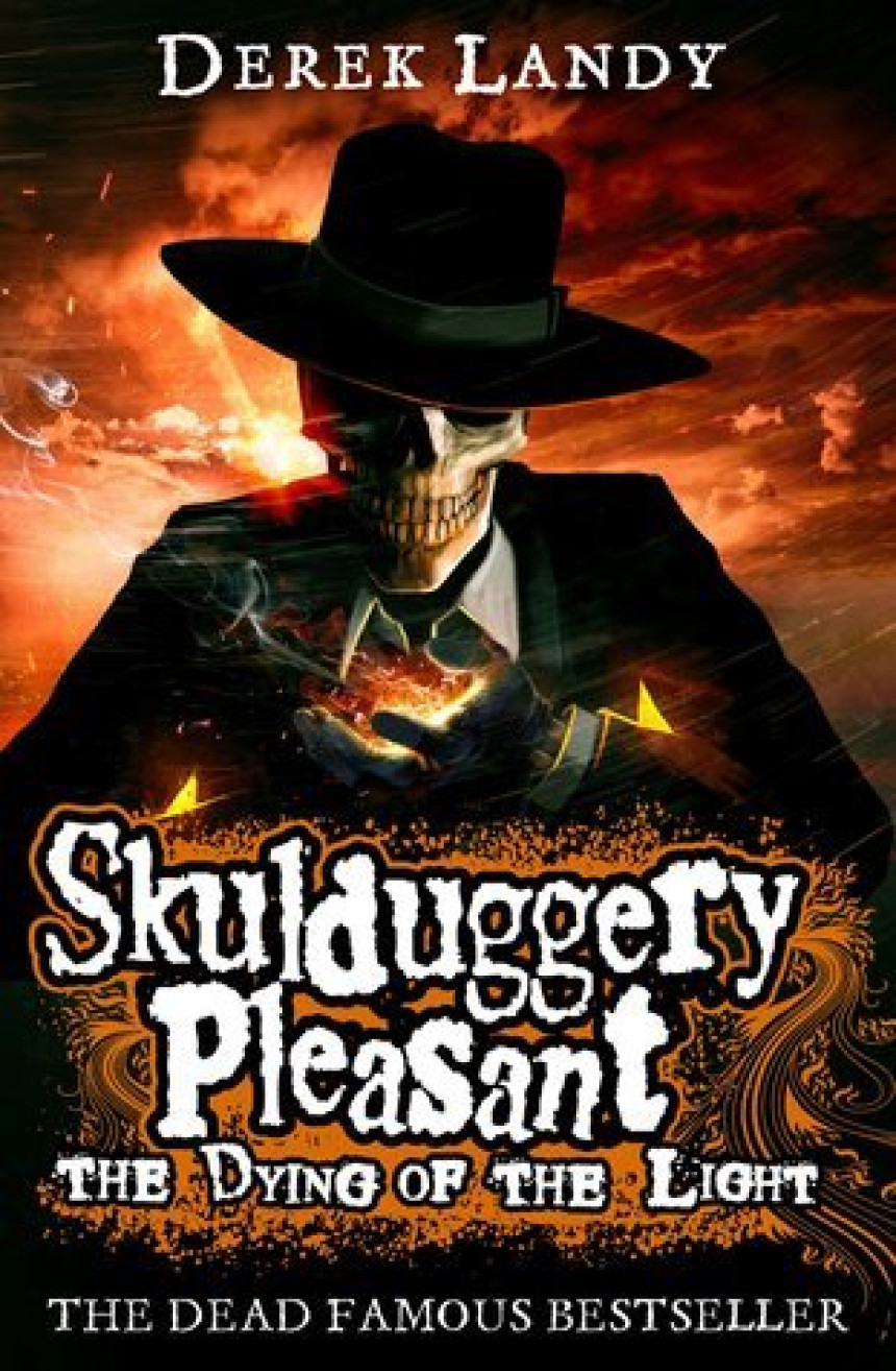 PDF Download Skulduggery Pleasant #9 The Dying of the Light by Derek Landy