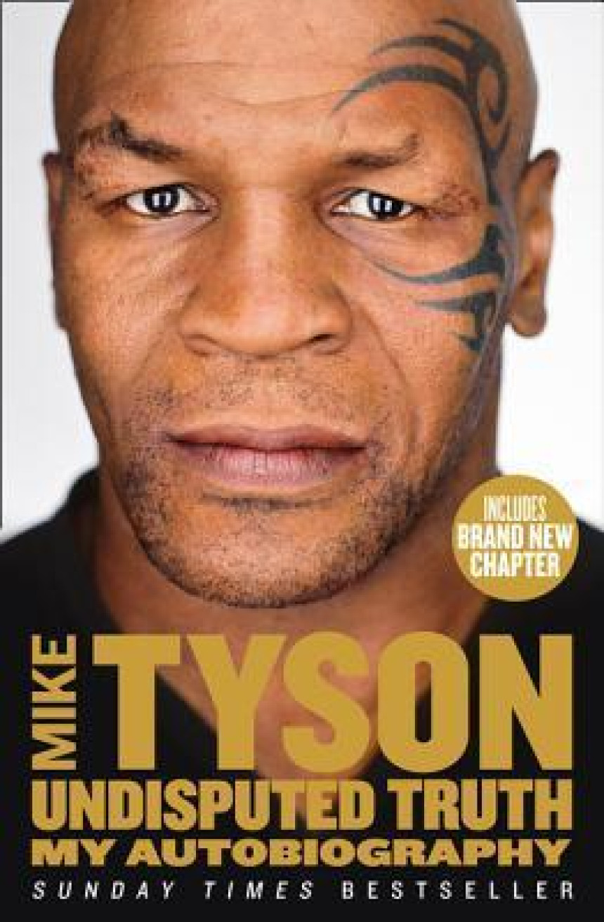 PDF Download Undisputed Truth: My Autobiography by Mike Tyson