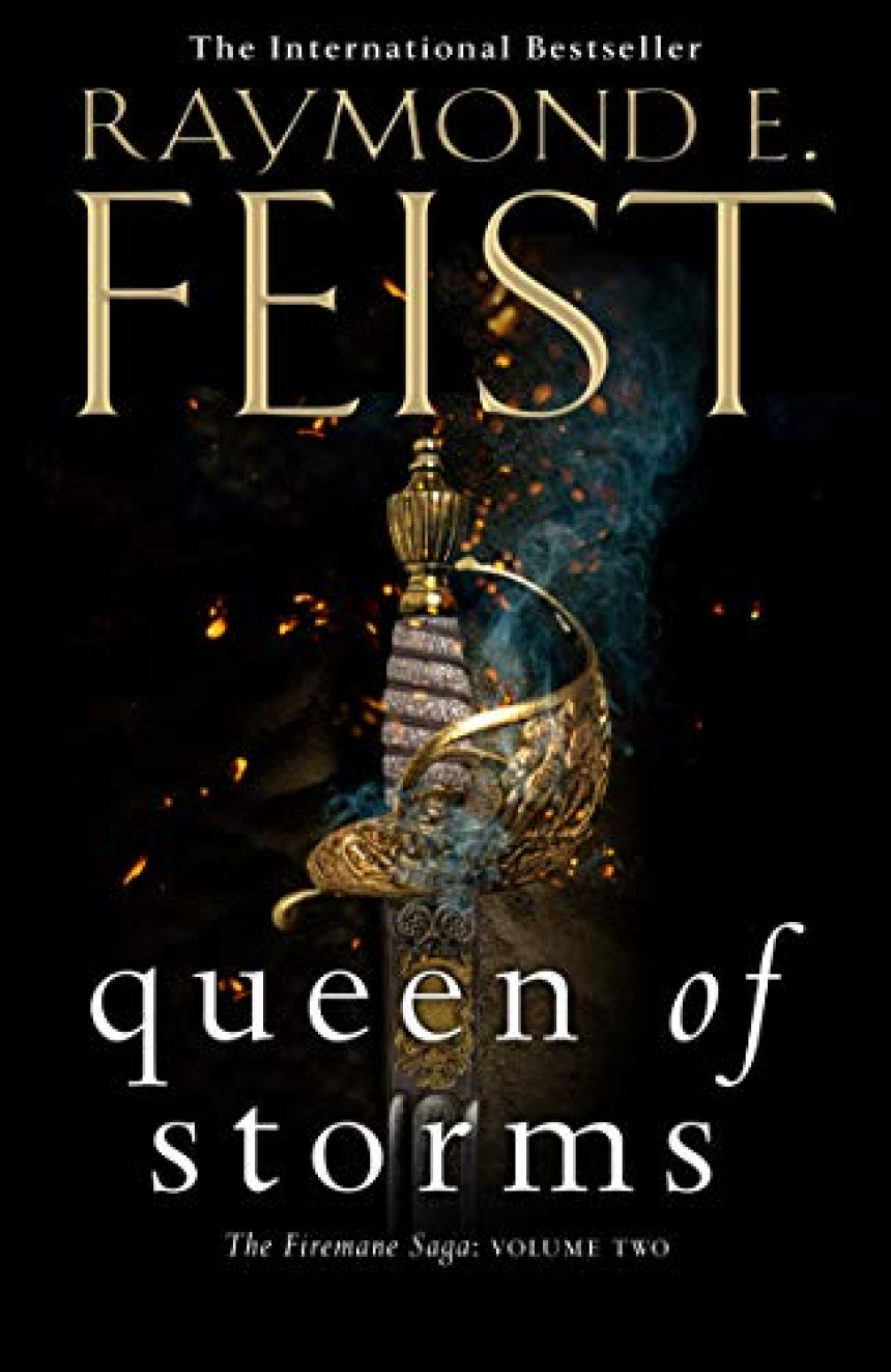 PDF Download The Firemane Saga #2 Queen Of Storms by Raymond E. Feist