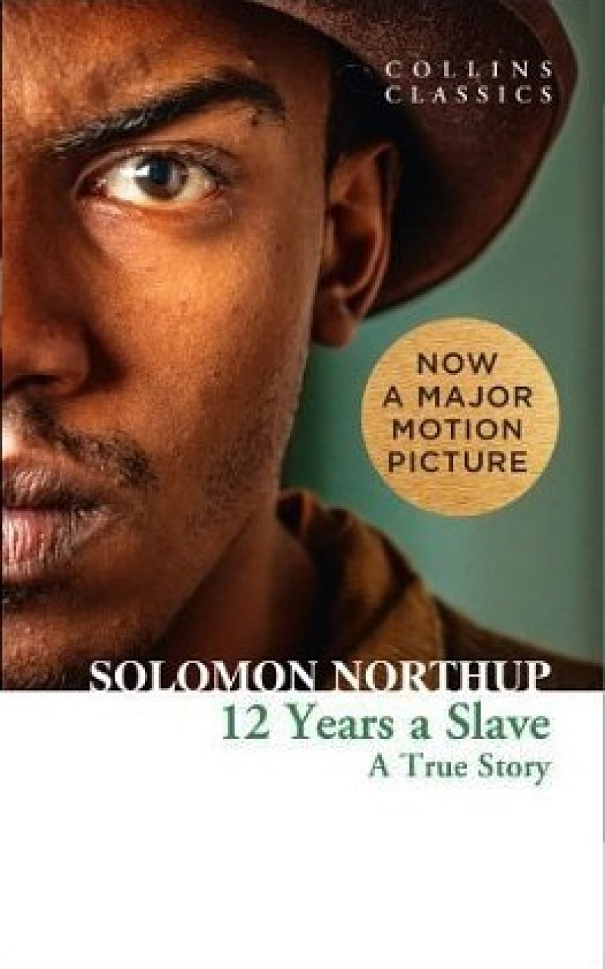 PDF Download 12 Years a Slave: A True Story by Solomon Northup