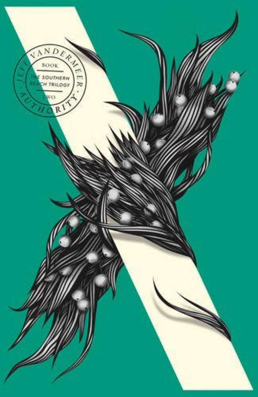 PDF Download Southern Reach #2 Authority by Jeff VanderMeer