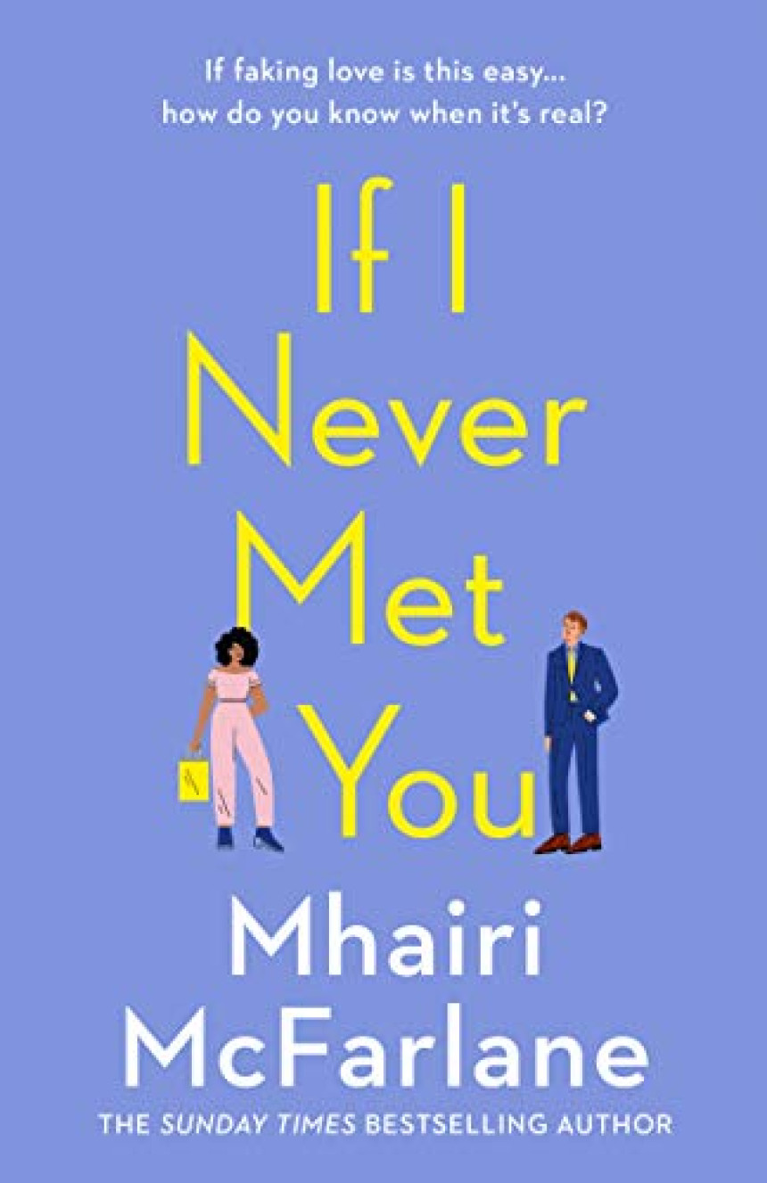 PDF Download If I Never Met You by Mhairi McFarlane