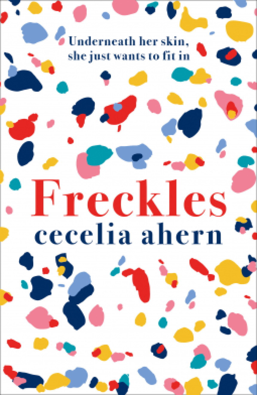 PDF Download Freckles by Cecelia Ahern