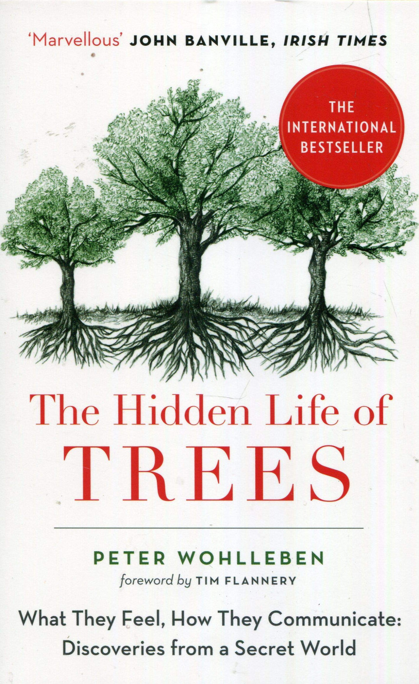 PDF Download The Mysteries of Nature #1 The Hidden Life of Trees: What They Feel, How They Communicate: Discoveries from a Secret World by Peter Wohlleben ,  Tim Flannery  (Preface) ,  Jane Billinghurst  (Translator)