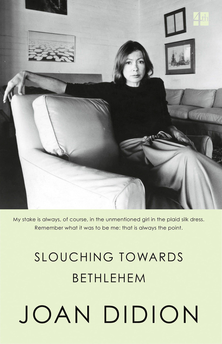 PDF Download Slouching Towards Bethlehem by Joan Didion