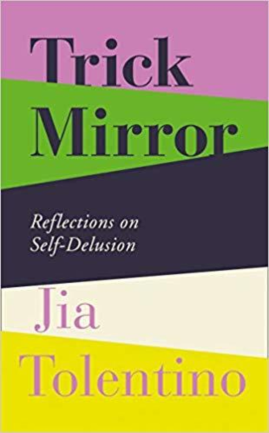 PDF Download Trick Mirror by Jia Tolentino