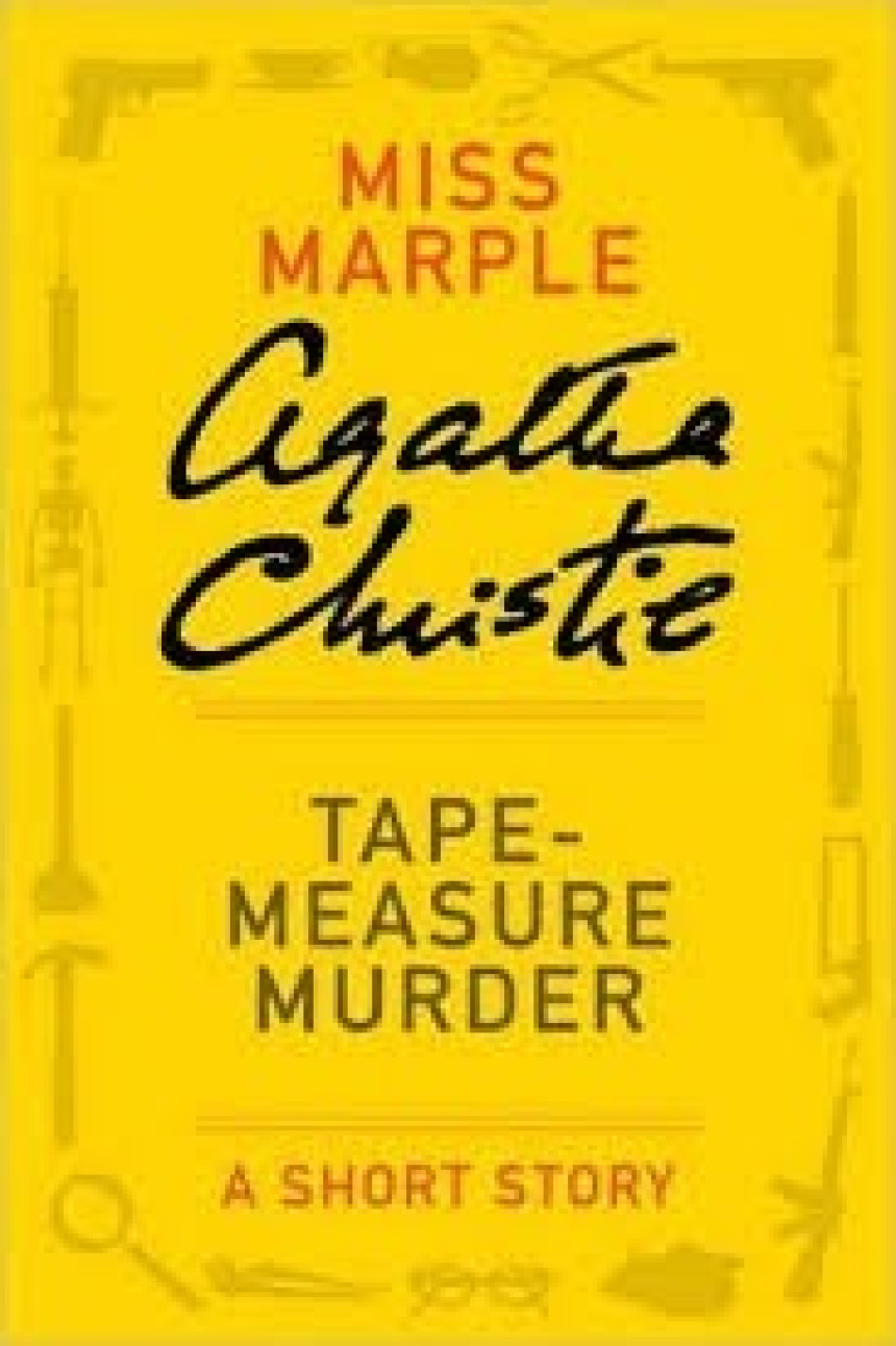 PDF Download Miss Marple #SS 16 Tape-Measure Murder by Agatha Christie