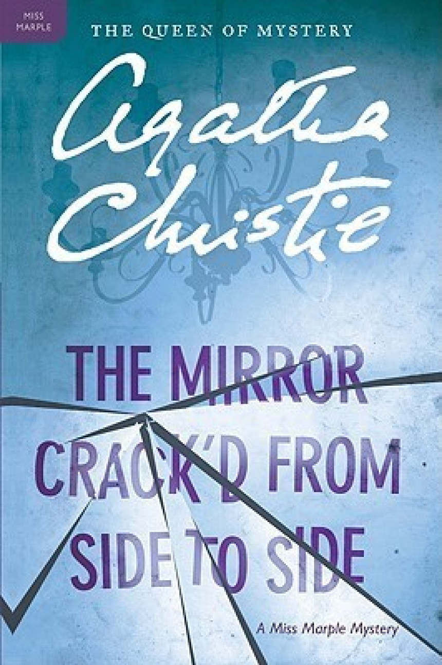 PDF Download Miss Marple #8 The Mirror Crack'd from Side to Side by Agatha Christie