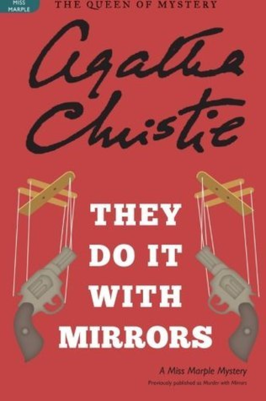 PDF Download Miss Marple #5 They Do It with Mirrors by Agatha Christie