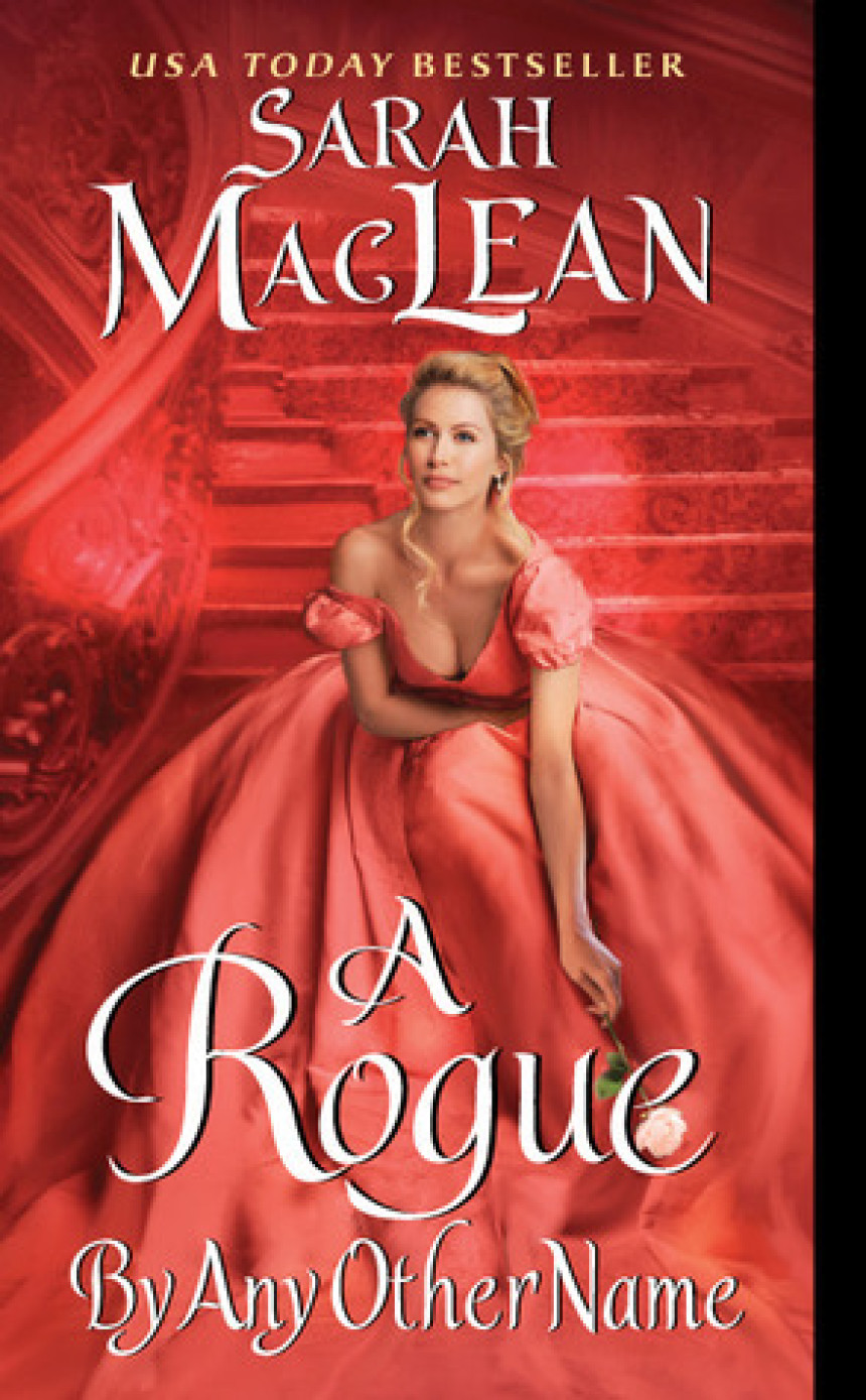 PDF Download The Rules of Scoundrels #1 A Rogue by Any Other Name by Sarah MacLean