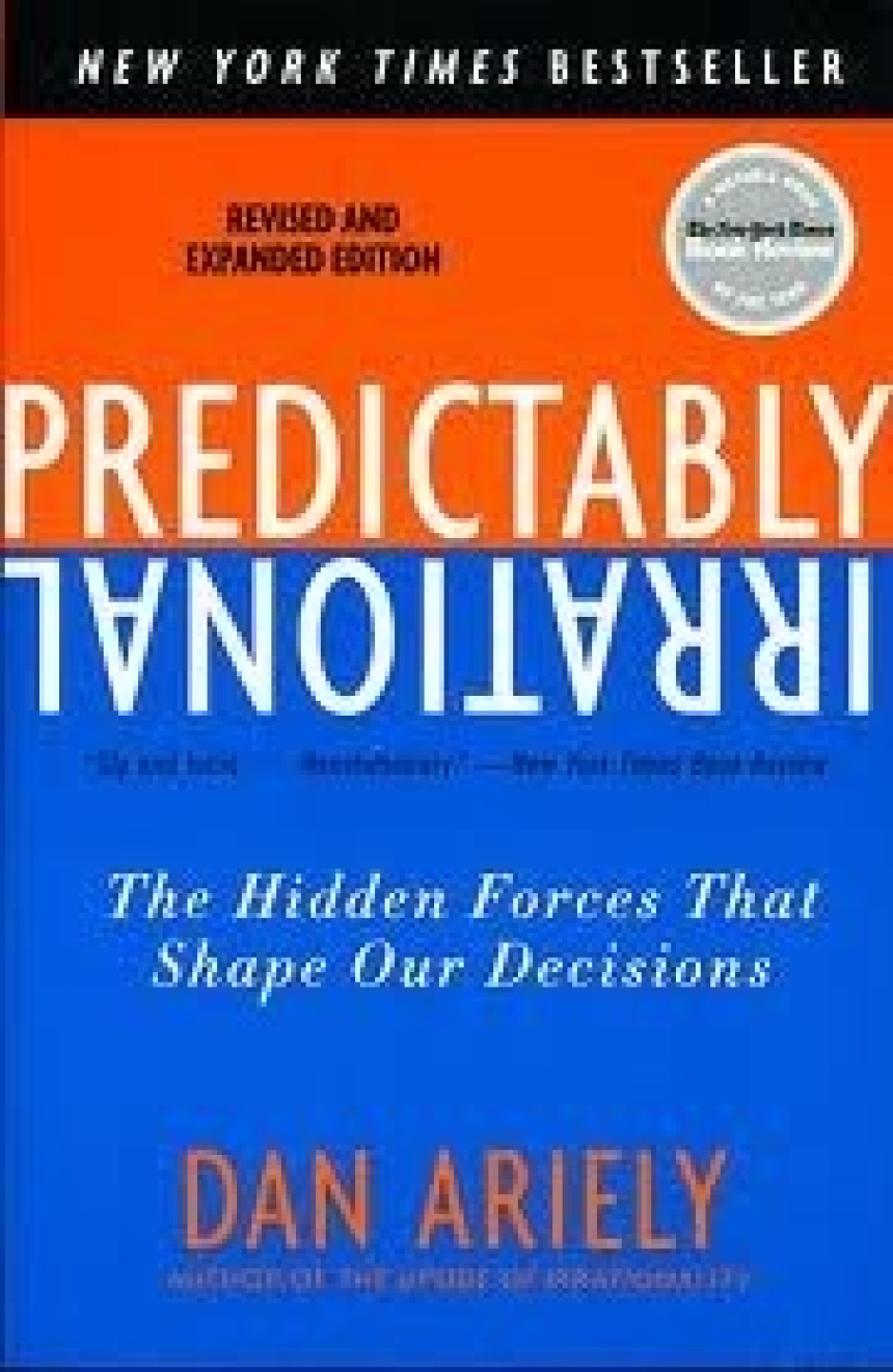 PDF Download Predictably Irrational: The Hidden Forces That Shape Our Decisions by Dan Ariely