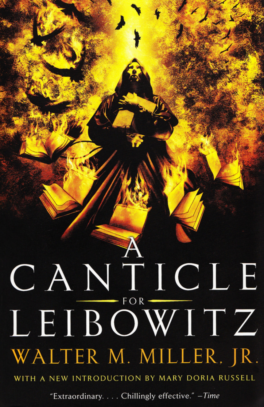 PDF Download St. Leibowitz #1 A Canticle for Leibowitz by Walter M. Miller Jr. ,  Mary Doria Russell  (Introduction)