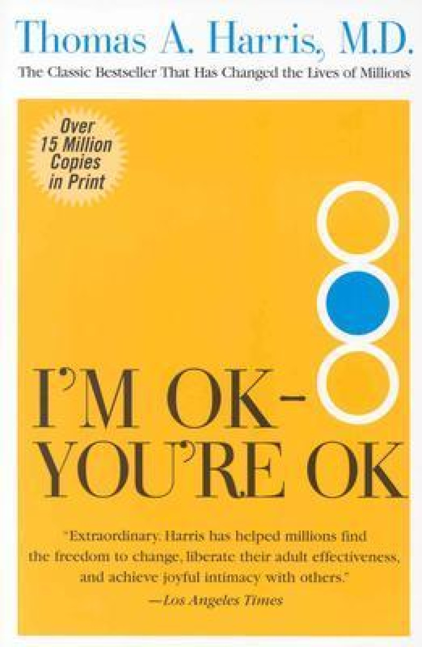 PDF Download I'm OK - You're OK by Thomas A. Harris ,  میلاد فتوحی  (Narrator) ,  اسماعیل فصیح  (Translator)