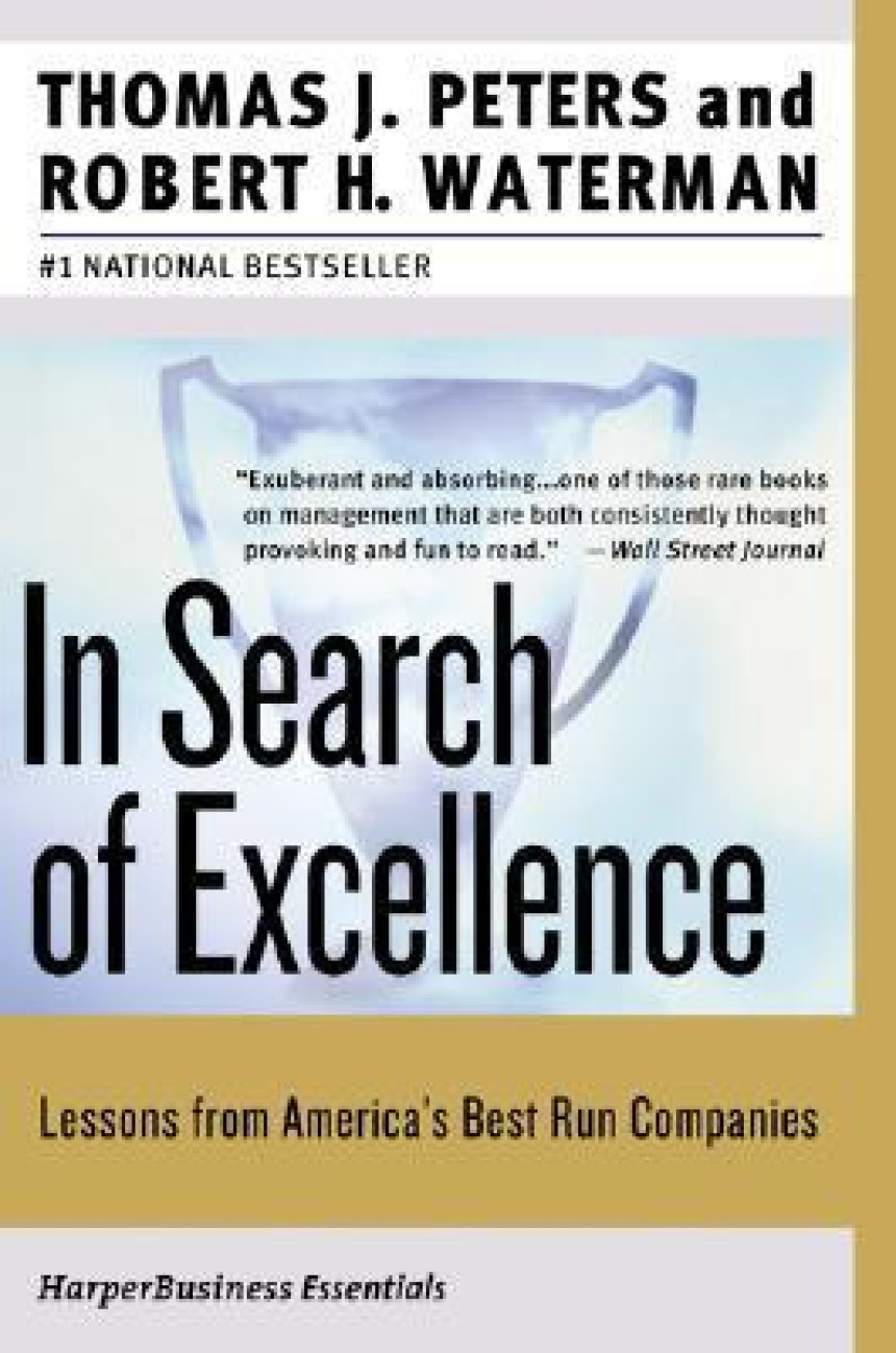 PDF Download In Search of Excellence: Lessons from America's Best-Run Companies by Thomas J. Peters ,  Robert H. Waterman Jr.