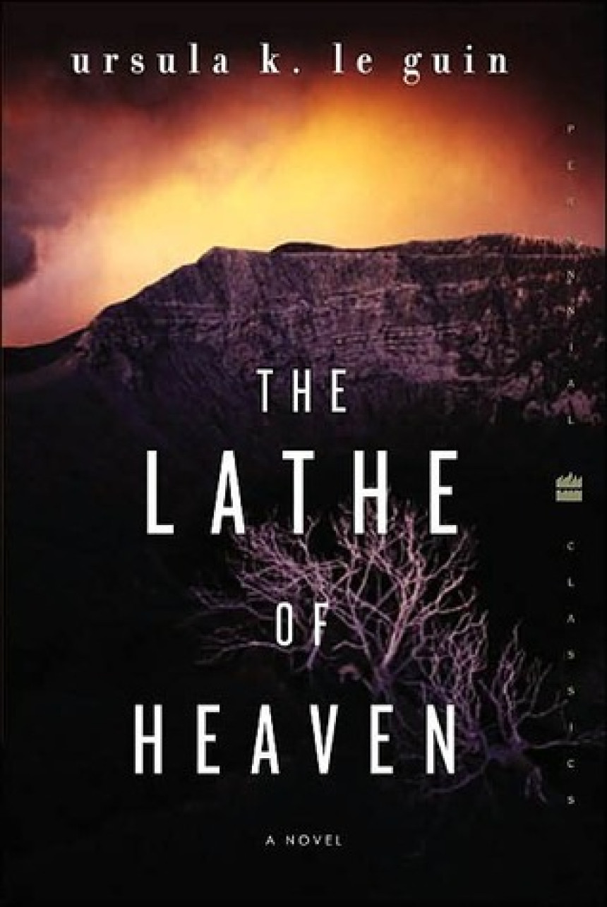 PDF Download The Lathe of Heaven by Ursula K. Le Guin