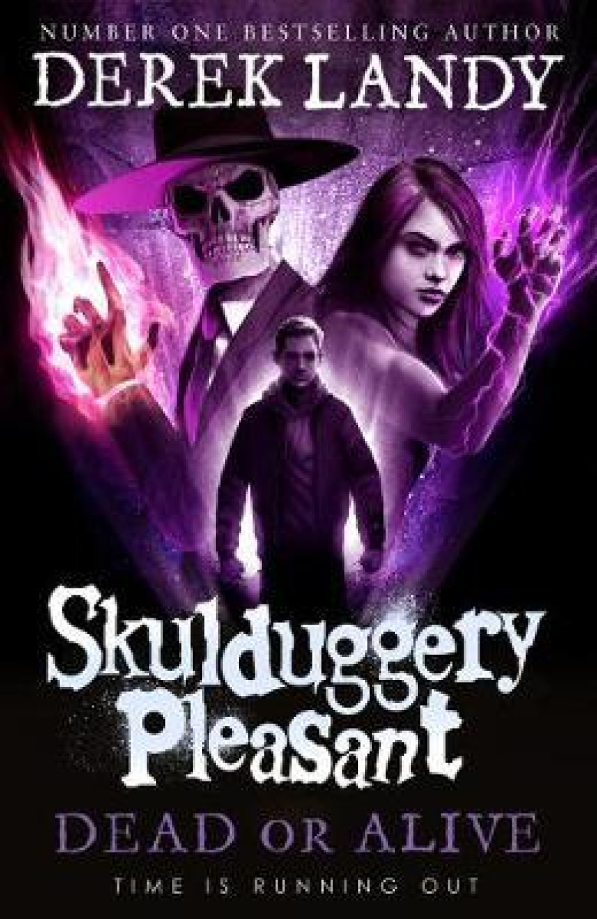 PDF Download Skulduggery Pleasant #14 Dead or Alive by Derek Landy