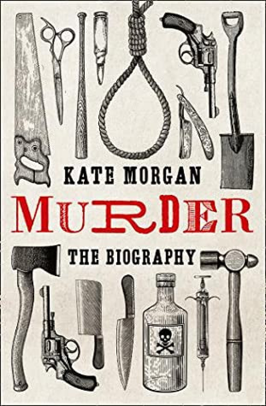 PDF Download Murder: The Biography by Kate Morgan