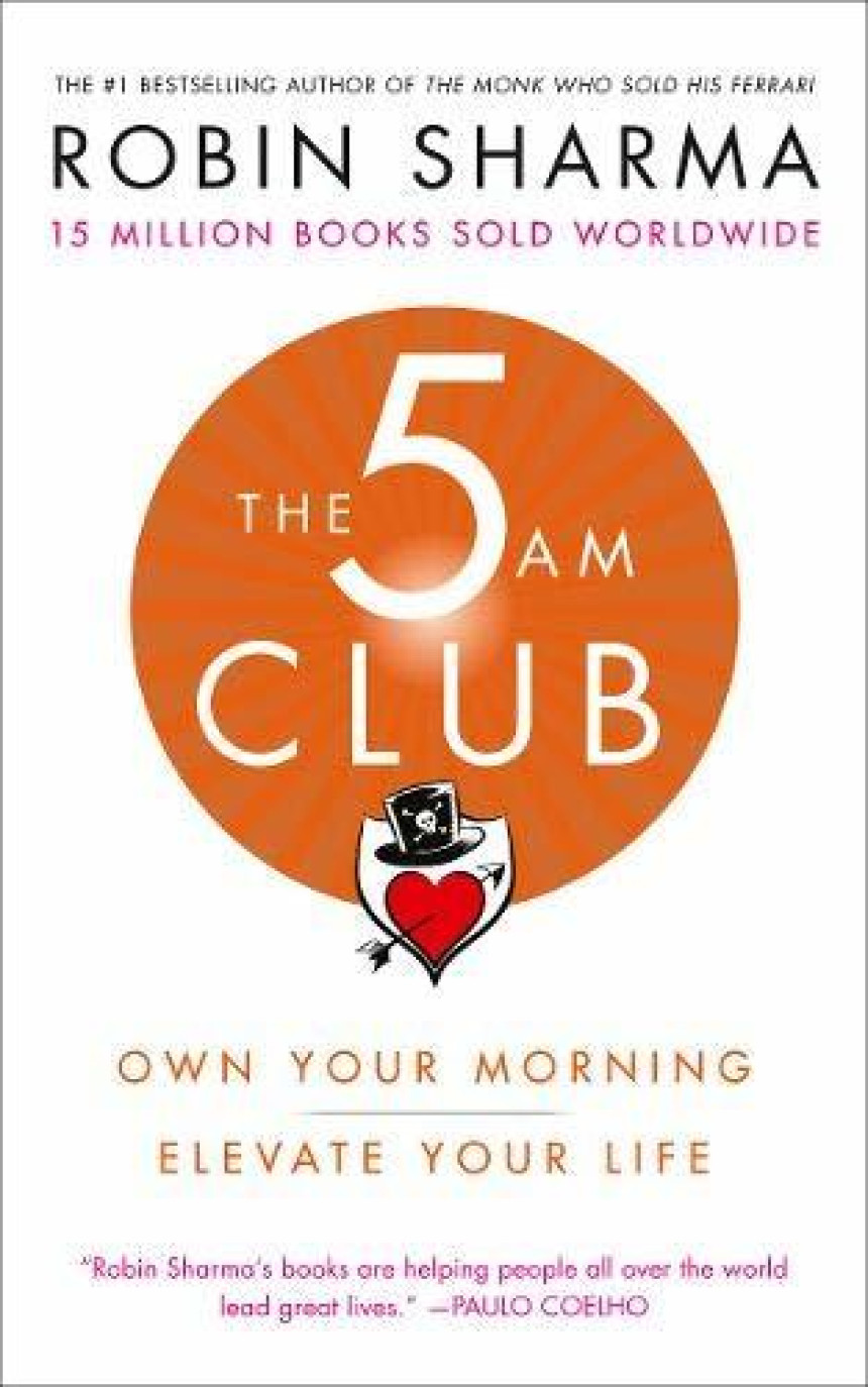 PDF Download The 5 AM Club: Own Your Morning. Elevate Your Life by Robin S. Sharma