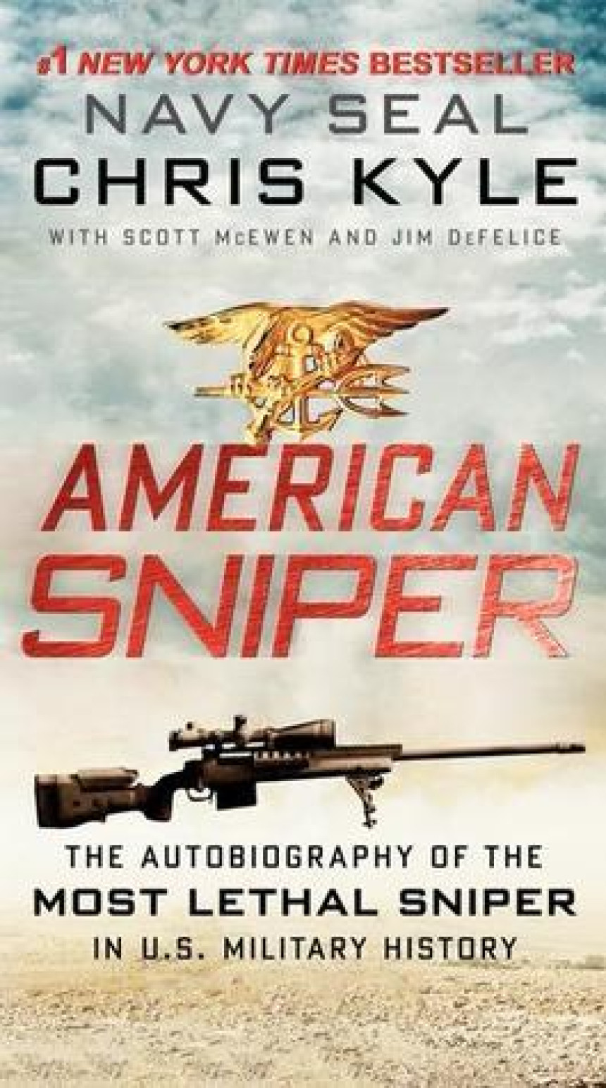 PDF Download American Sniper: The Autobiography of the Most Lethal Sniper in U.S. Military History by Chris Kyle ,  Scott McEwen ,  Jim DeFelice