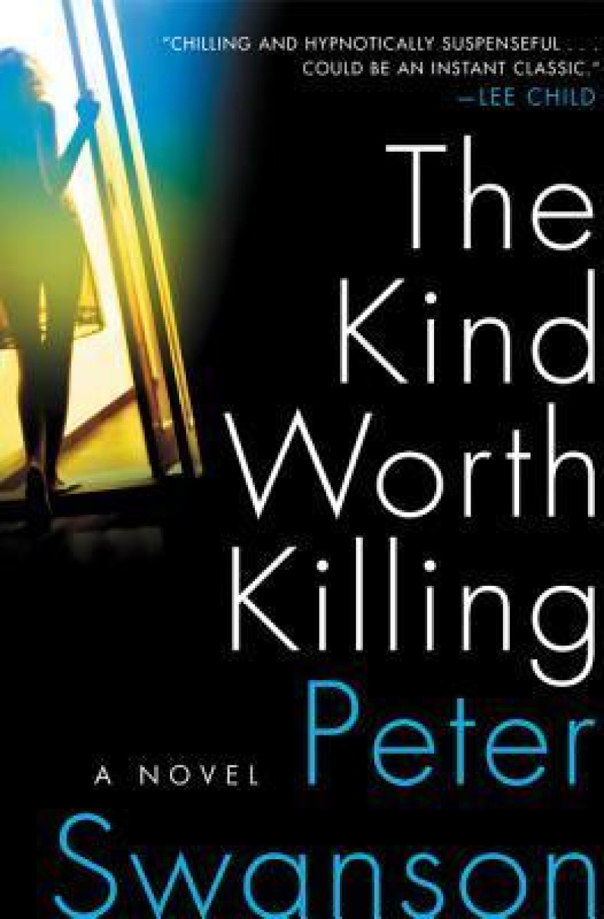 PDF Download Henry Kimball/Lily Kintner #1 The Kind Worth Killing by Peter Swanson