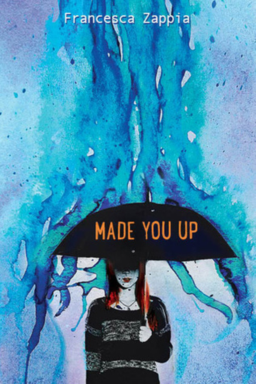 PDF Download Made You Up by Francesca Zappia