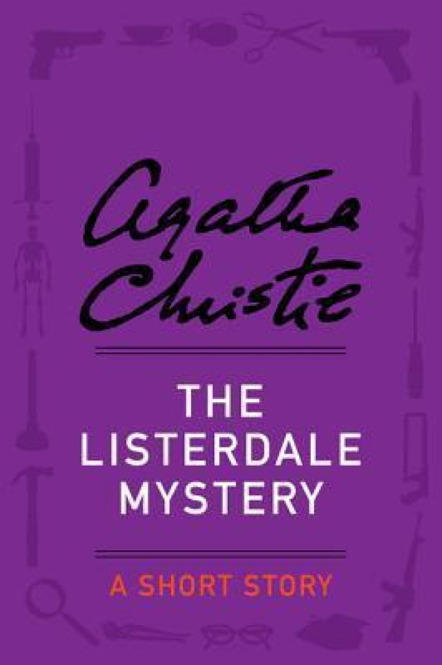 PDF Download The Listerdale Mystery: A Short Story by Agatha Christie