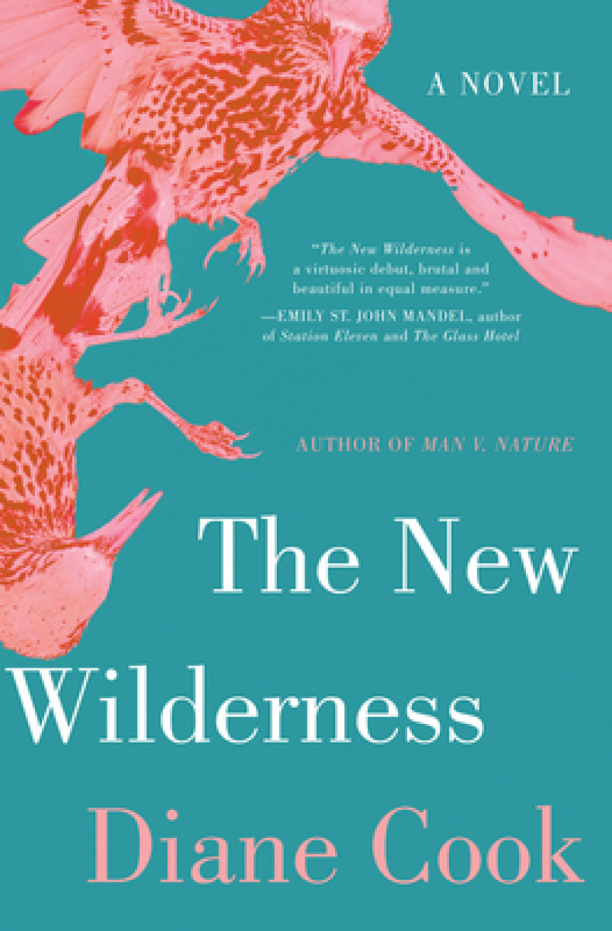 PDF Download The New Wilderness by Diane Cook