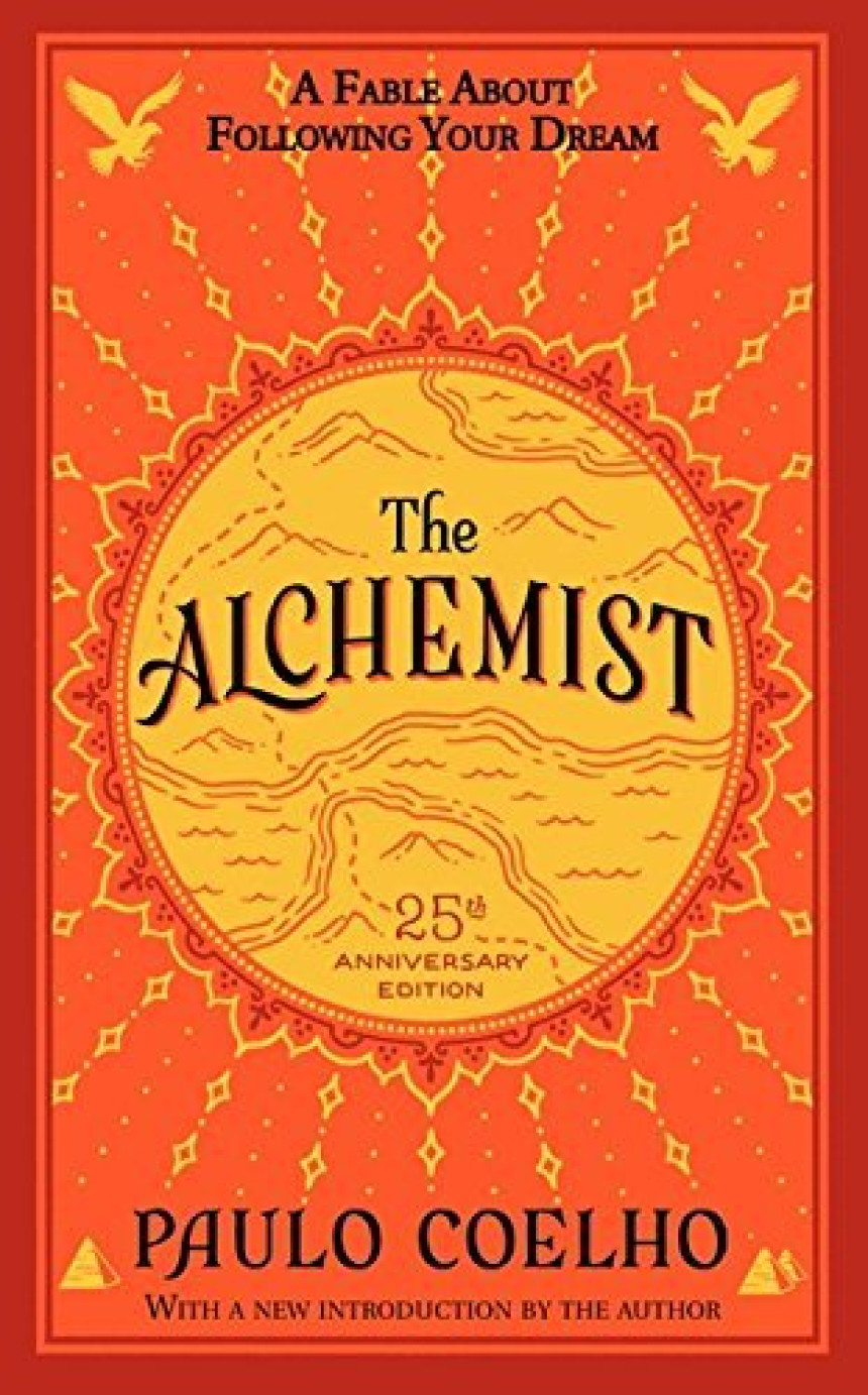 PDF Download The Alchemist: A Fable About Following Your Dream by Paulo Coelho