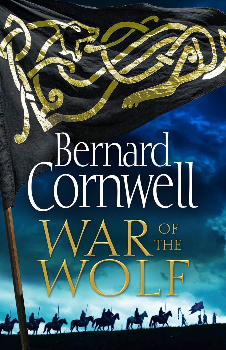 PDF Download The Last Kingdom #11 War of the Wolf by Bernard Cornwell