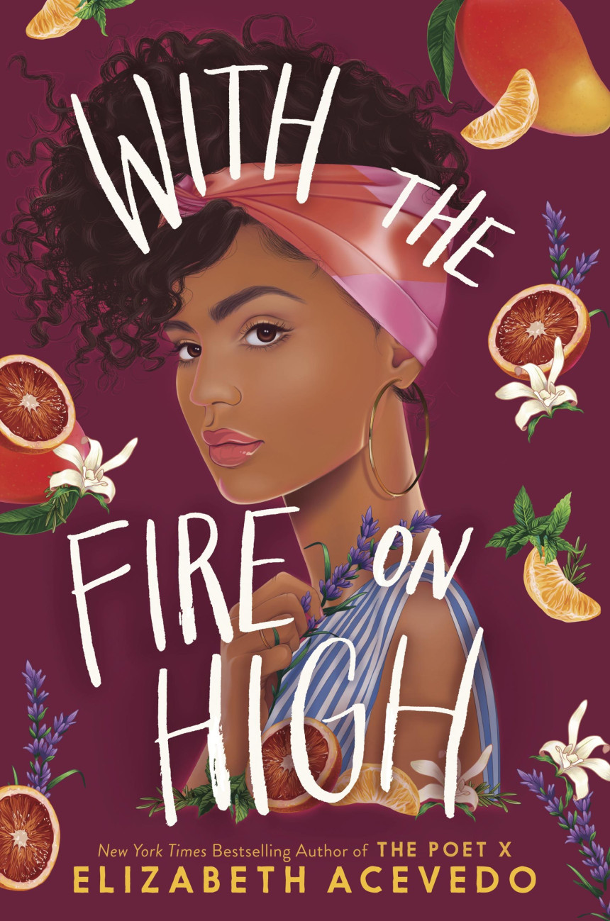 PDF Download With the Fire on High by Elizabeth Acevedo