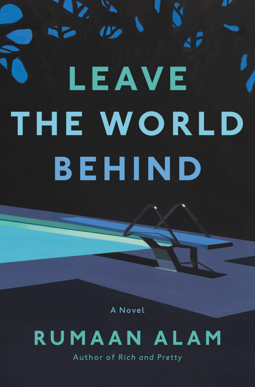 PDF Download Leave the World Behind by Rumaan Alam