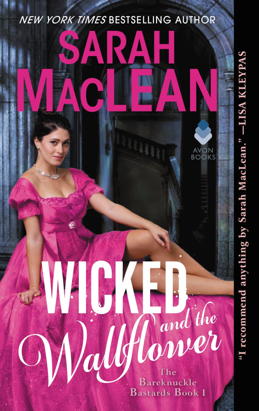 PDF Download The Bareknuckle Bastards #1 Wicked and the Wallflower by Sarah MacLean