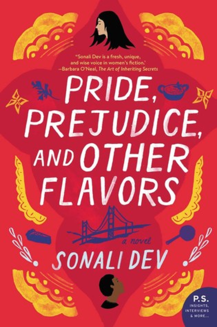 PDF Download The Rajes #1 Pride, Prejudice, and Other Flavors by Sonali Dev