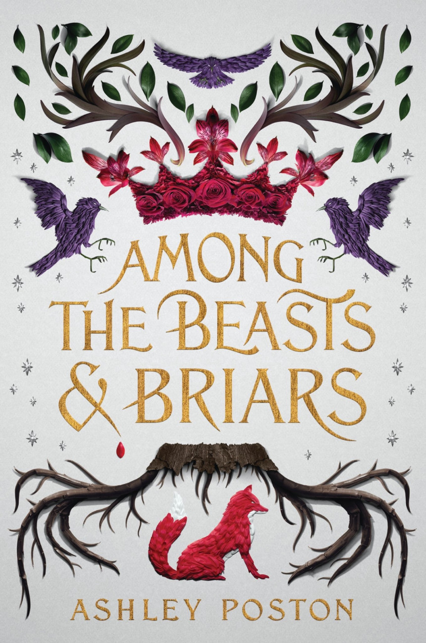 PDF Download Among the Beasts & Briars by Ashley Poston