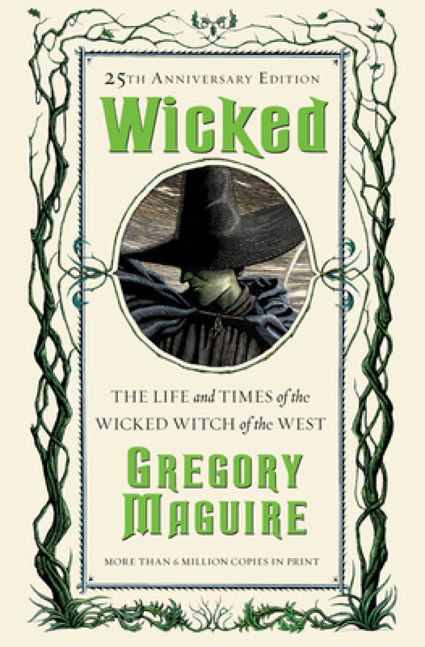 PDF Download The Wicked Years #1 Wicked: The Life and Times of the Wicked Witch of the West by Gregory Maguire