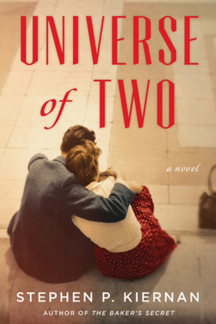 PDF Download Universe of Two by Stephen P. Kiernan