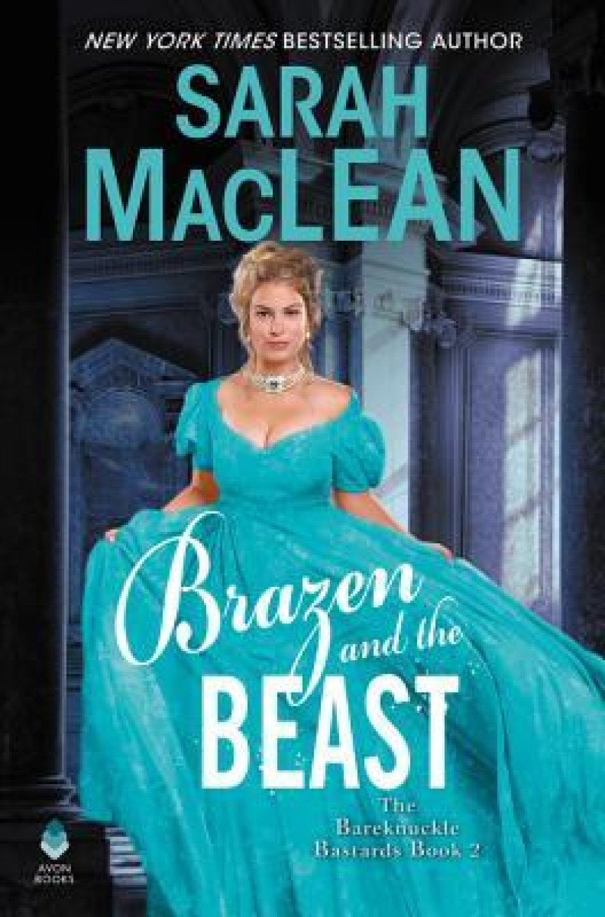 PDF Download The Bareknuckle Bastards #2 Brazen and the Beast by Sarah MacLean