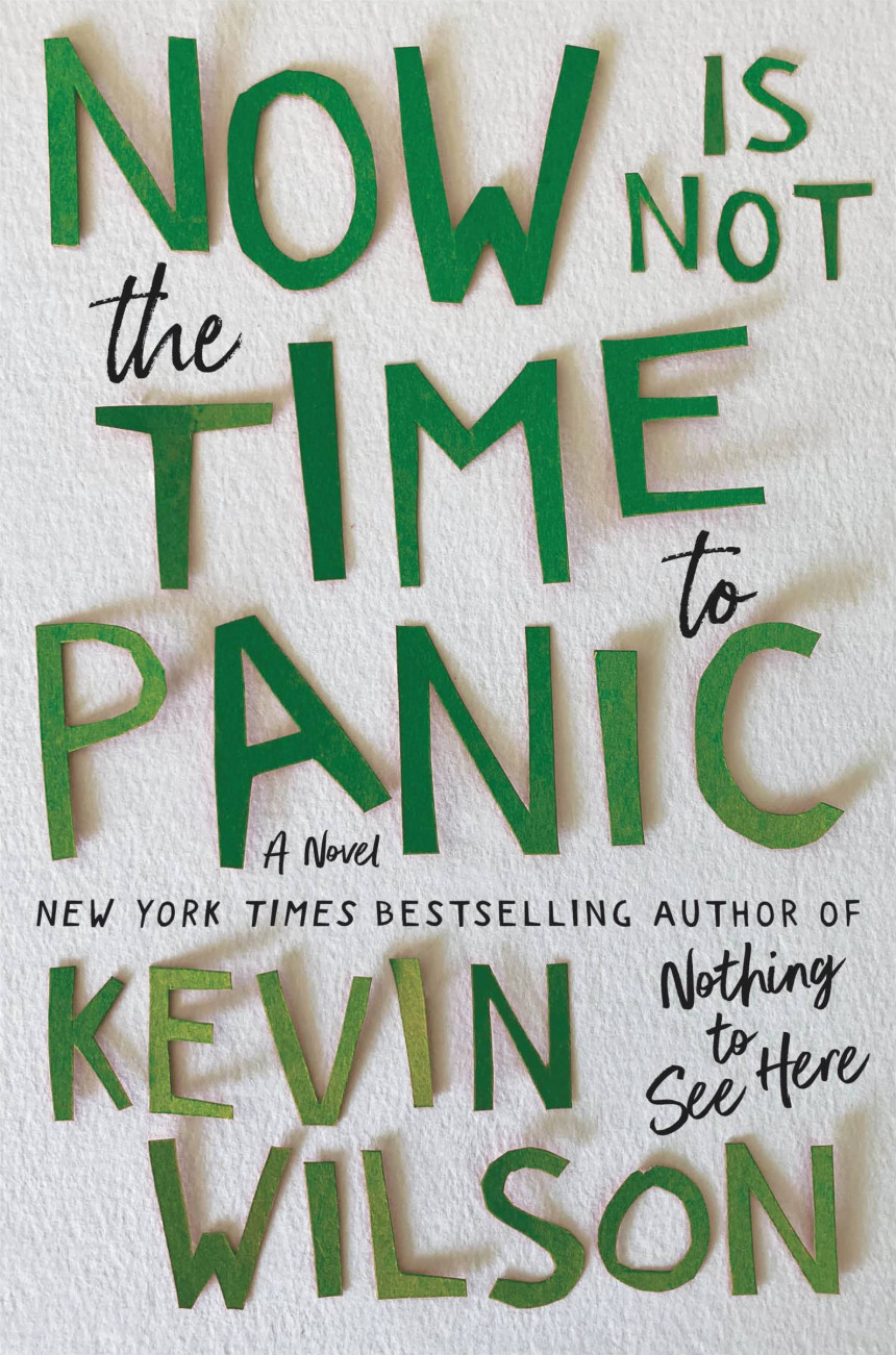 PDF Download Now Is Not the Time to Panic by Kevin Wilson