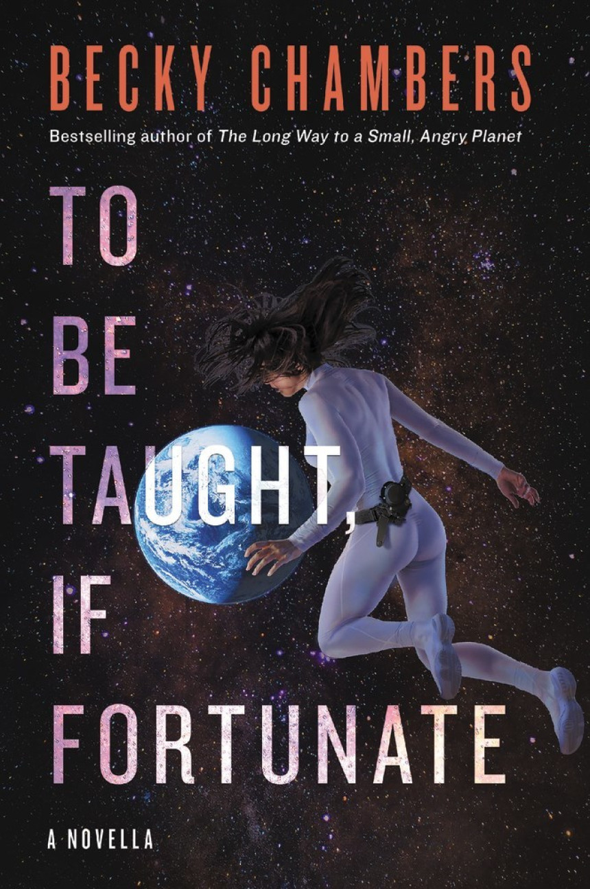 PDF Download To Be Taught, If Fortunate by Becky Chambers