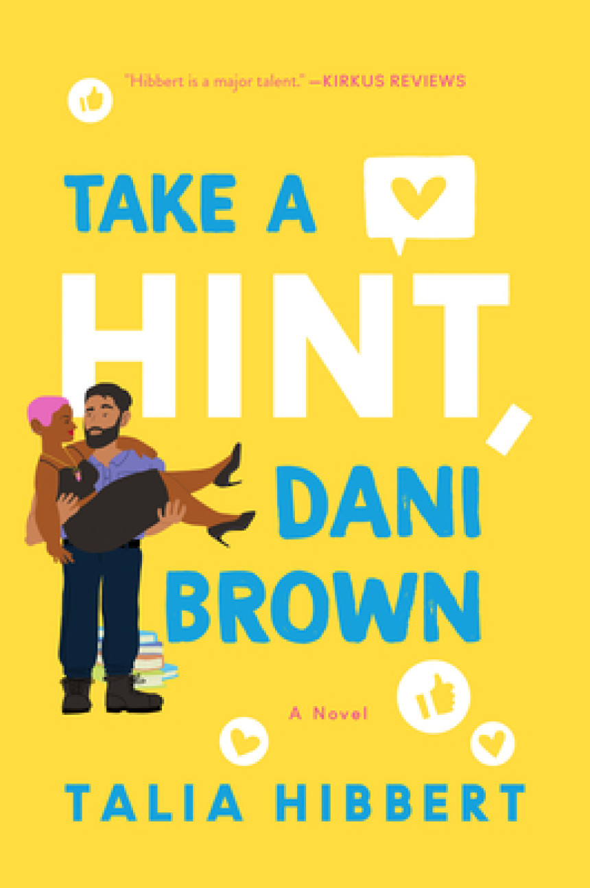 PDF Download The Brown Sisters #2 Take a Hint, Dani Brown by Talia Hibbert