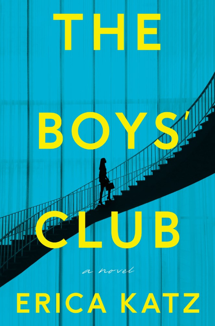 PDF Download The Boys' Club by Erica Katz