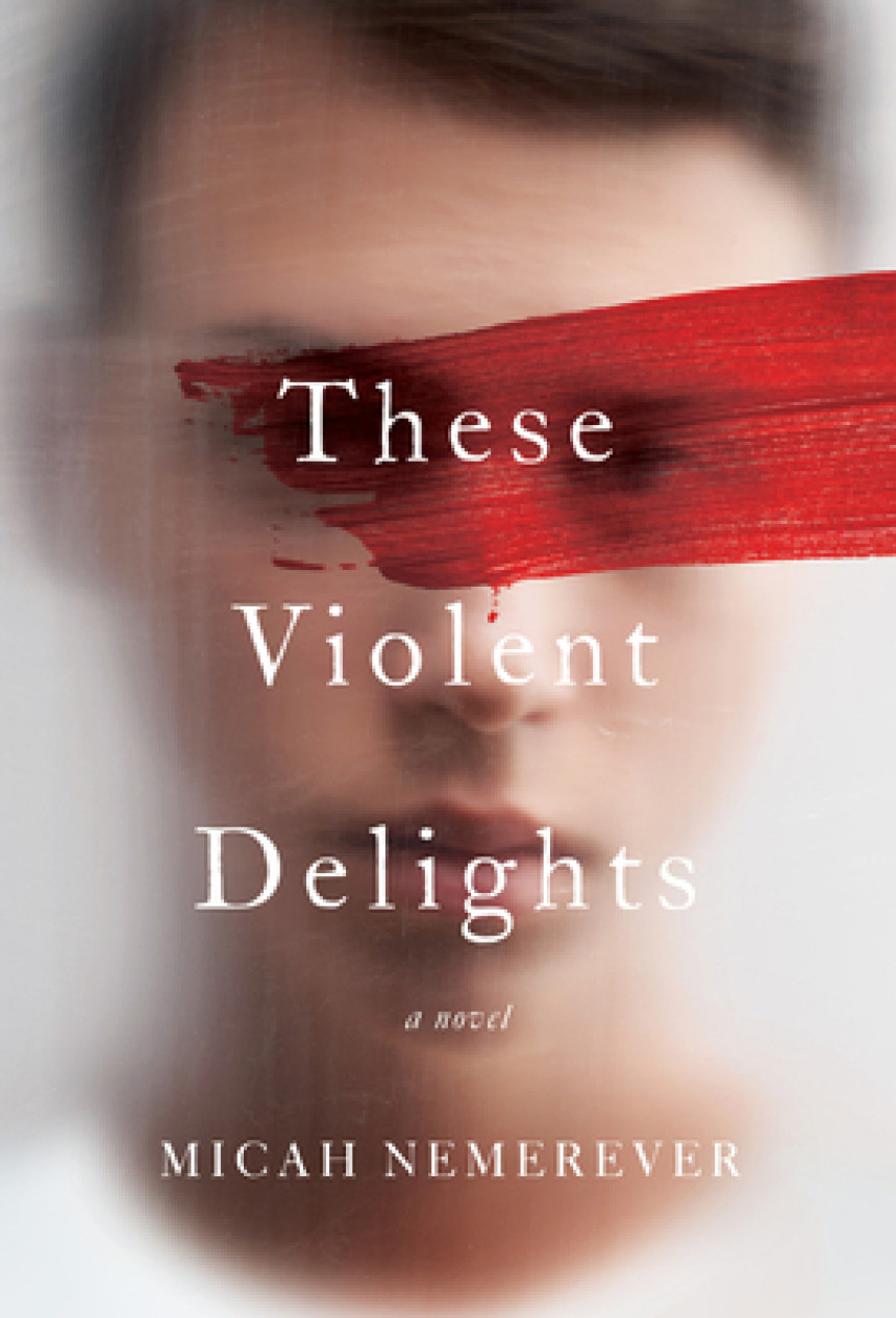 PDF Download These Violent Delights by Micah Nemerever