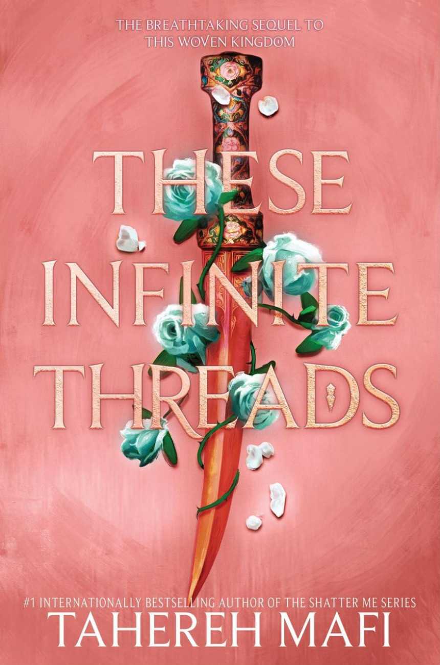 PDF Download This Woven Kingdom #2 These Infinite Threads by Tahereh Mafi