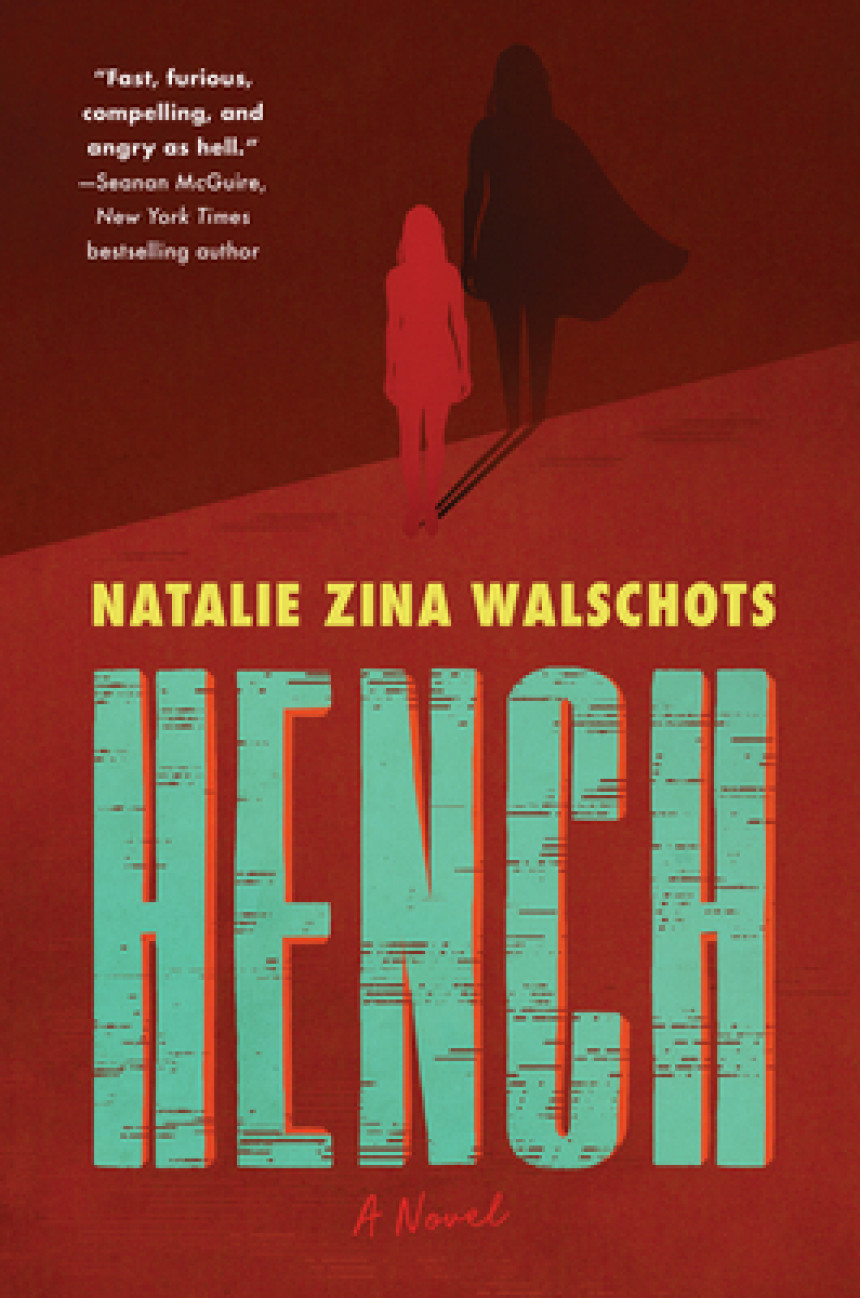 PDF Download Hench #1 Hench by Natalie Zina Walschots