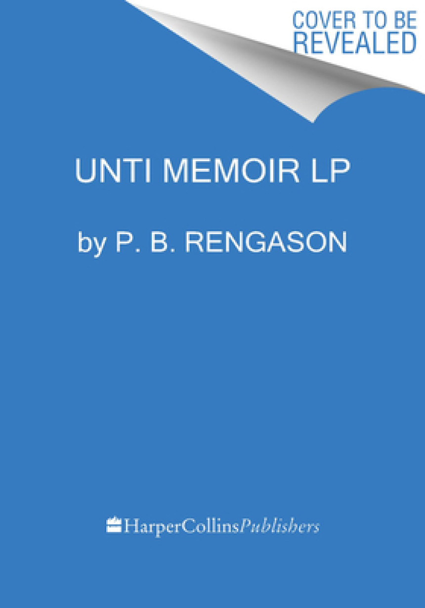 PDF Download Unti Memoir by P.B. Rengason