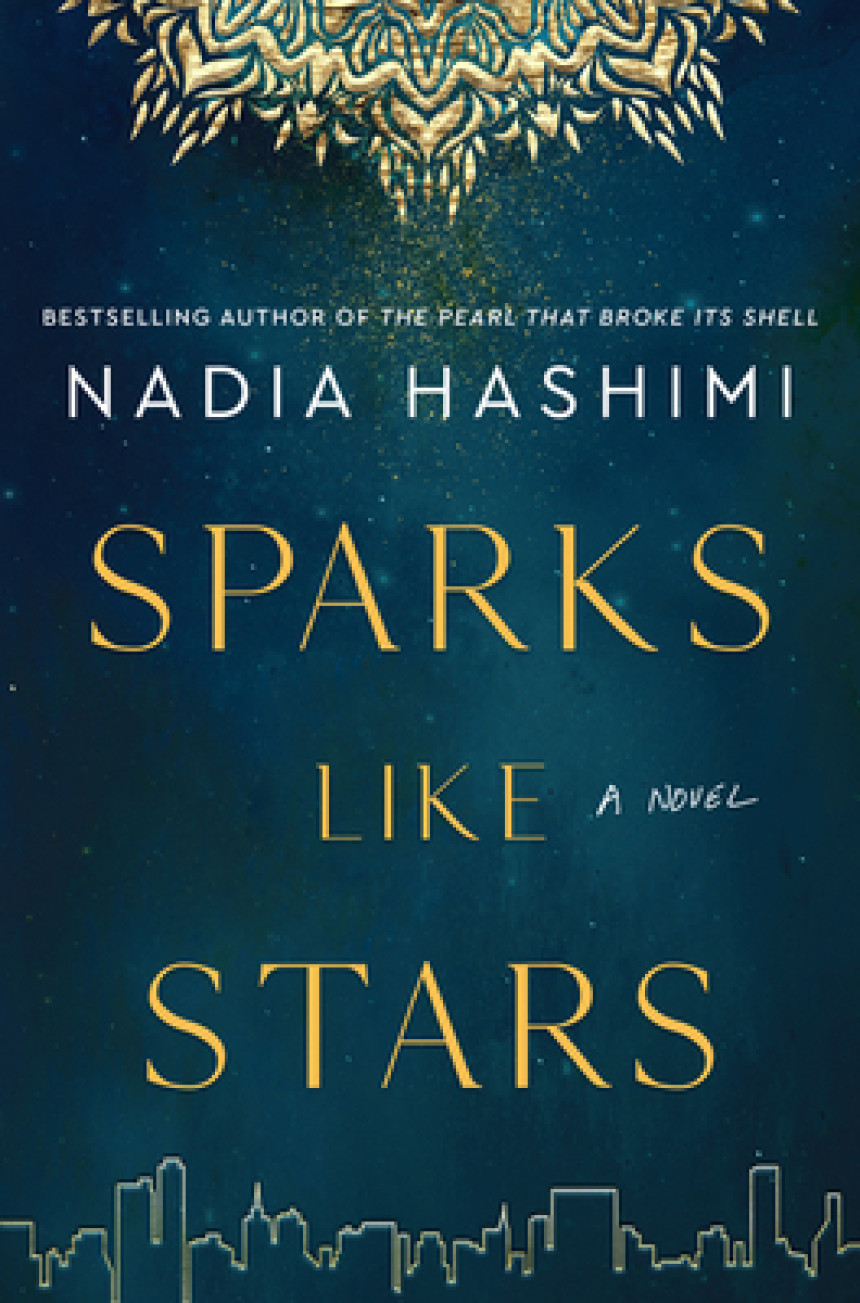 PDF Download Sparks Like Stars by Nadia Hashimi