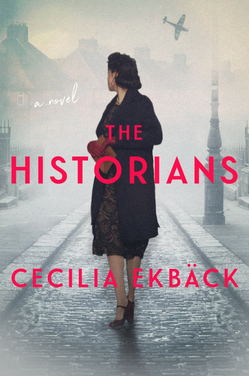 PDF Download The Historians by Cecilia Ekbäck